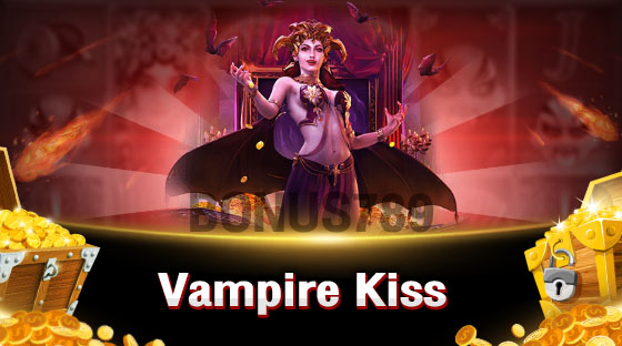 สล็อต Vampire Kiss